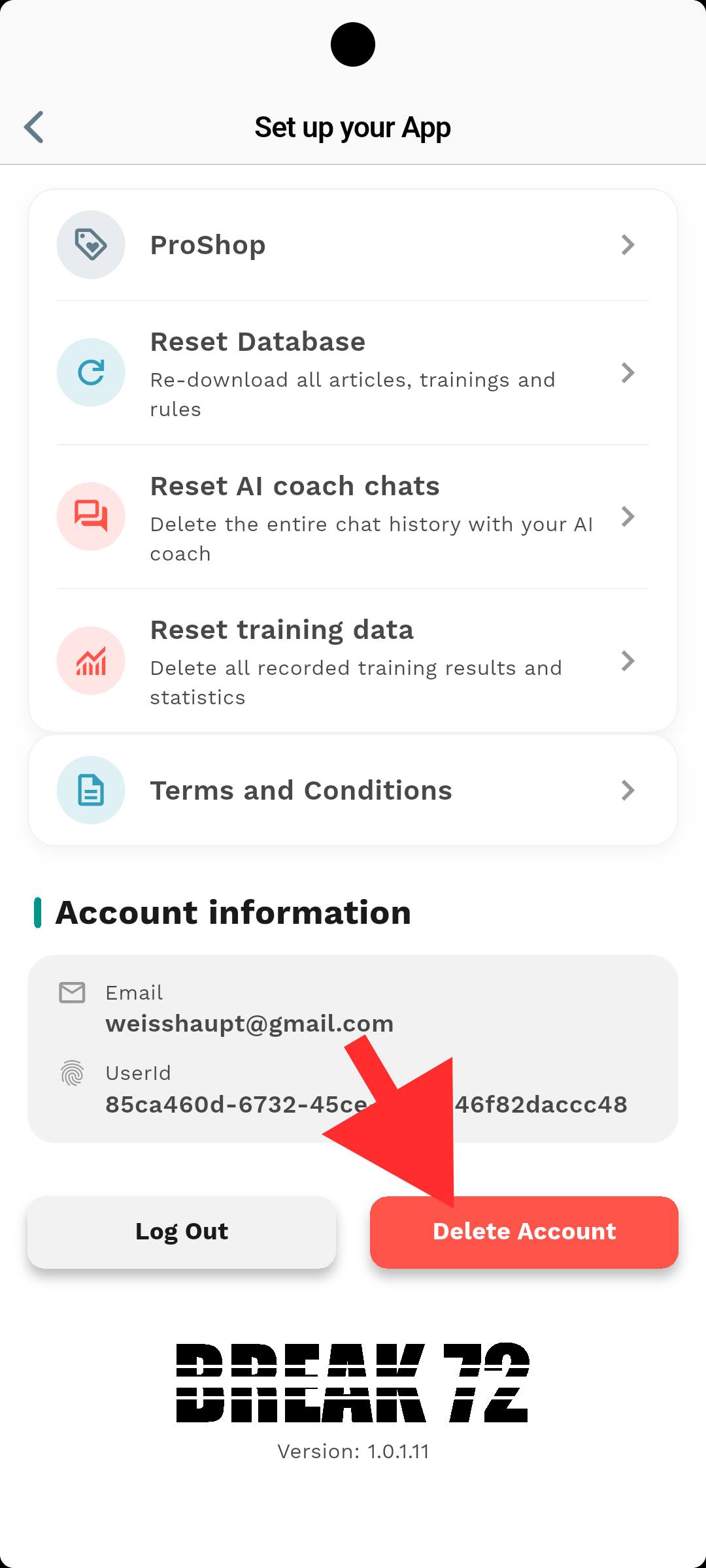Bottom of the Break72 settings with a red arrow pointing at the red Delete Account button, next to Log Out